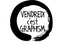 VENDREDI C’EST GRAPHISM ! S01E14